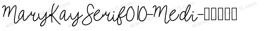 MaryKaySerif010-Medi字体转换