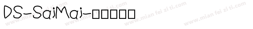 DS-SaiMai字体转换