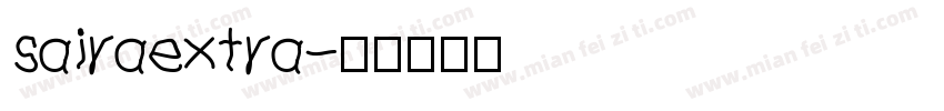 sairaextra字体转换