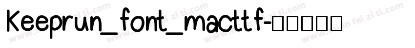 Keeprun_font_macttf字体转换