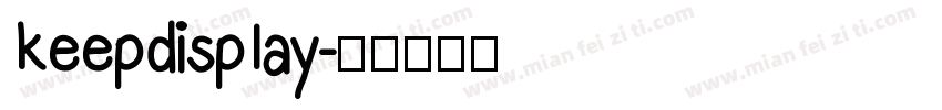keepdisplay字体转换