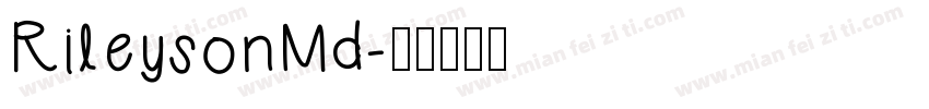 RileysonMd字体转换