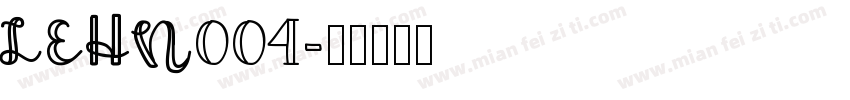 LEHN004字体转换