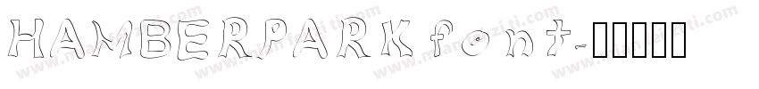 HAMBERPARKfont字体转换
