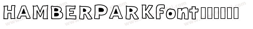 HAMBERPARKfont字体转换