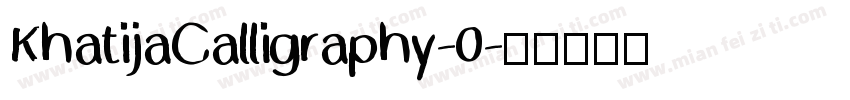 KhatijaCalligraphy-0字体转换