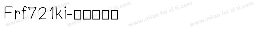 Frf721ki字体转换