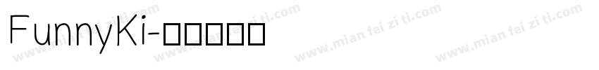 FunnyKi字体转换