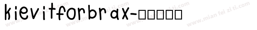 kievitforbrax字体转换