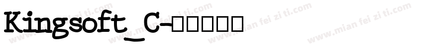 Kingsoft_C字体转换