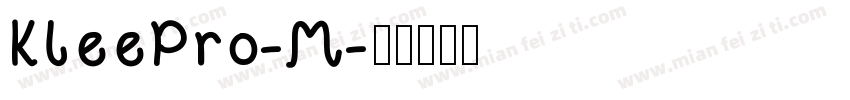 KleePro-M字体转换