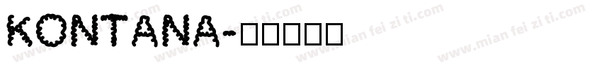 KONTANA字体转换