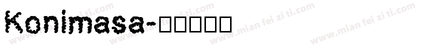 Konimasa字体转换
