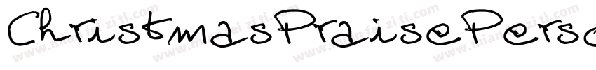 ChristmasPraisePerso字体转换