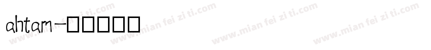 ahtam字体转换