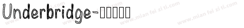 Underbridge字体转换