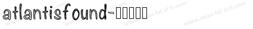 atlantisfound字体转换