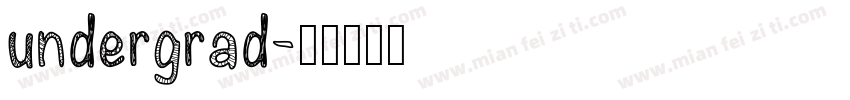 undergrad字体转换