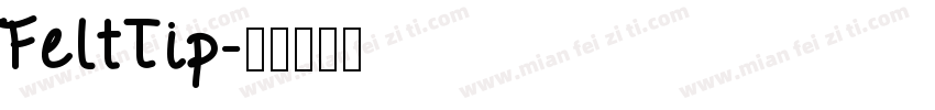 FeltTip字体转换