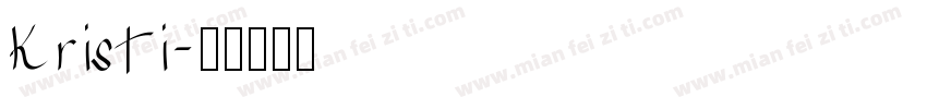 Kristi字体转换
