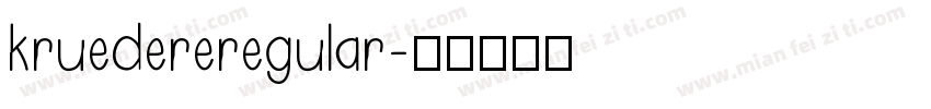 kruedereregular字体转换