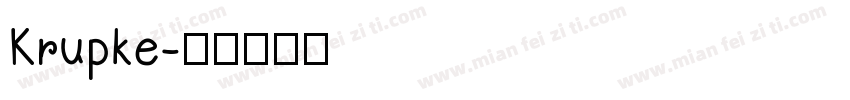 Krupke字体转换