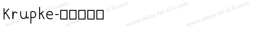 Krupke字体转换