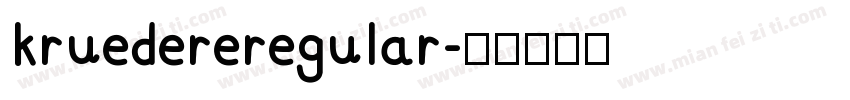 kruedereregular字体转换