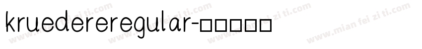 kruedereregular字体转换