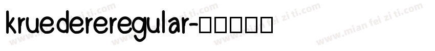 kruedereregular字体转换