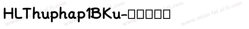 HLThuphap1BKu字体转换