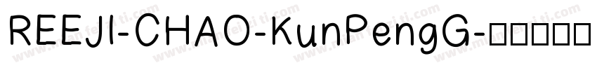 REEJI-CHAO-KunPengG字体转换