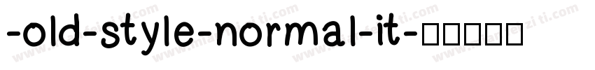 -old-style-normal-it字体转换