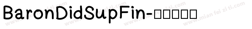 BaronDidSupFin字体转换