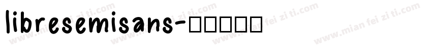 libresemisans字体转换