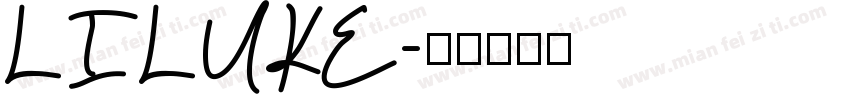 LILUKE字体转换