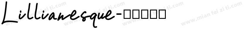Lillianesque字体转换