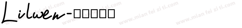 Lilwen字体转换