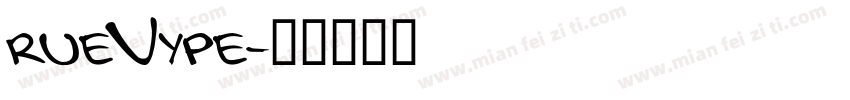 rueVype字体转换