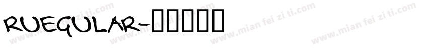 ruegular字体转换