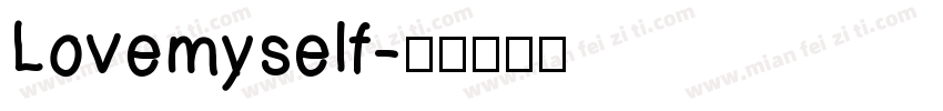 Lovemyself字体转换