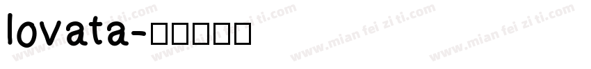 lovata字体转换