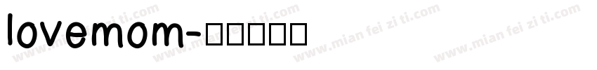 lovemom字体转换