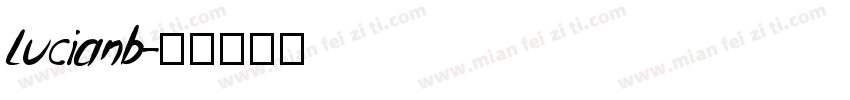 Lucianb字体转换