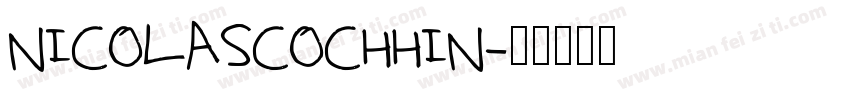 NICOLASCOCHHIN字体转换