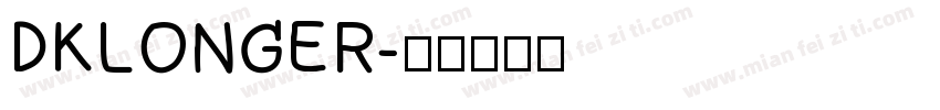 DKLONGER字体转换