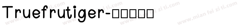 Truefrutiger字体转换