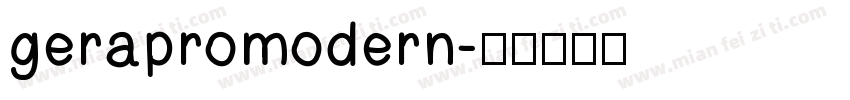 gerapromodern字体转换