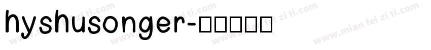 hyshusonger字体转换