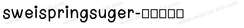 sweispringsuger字体转换